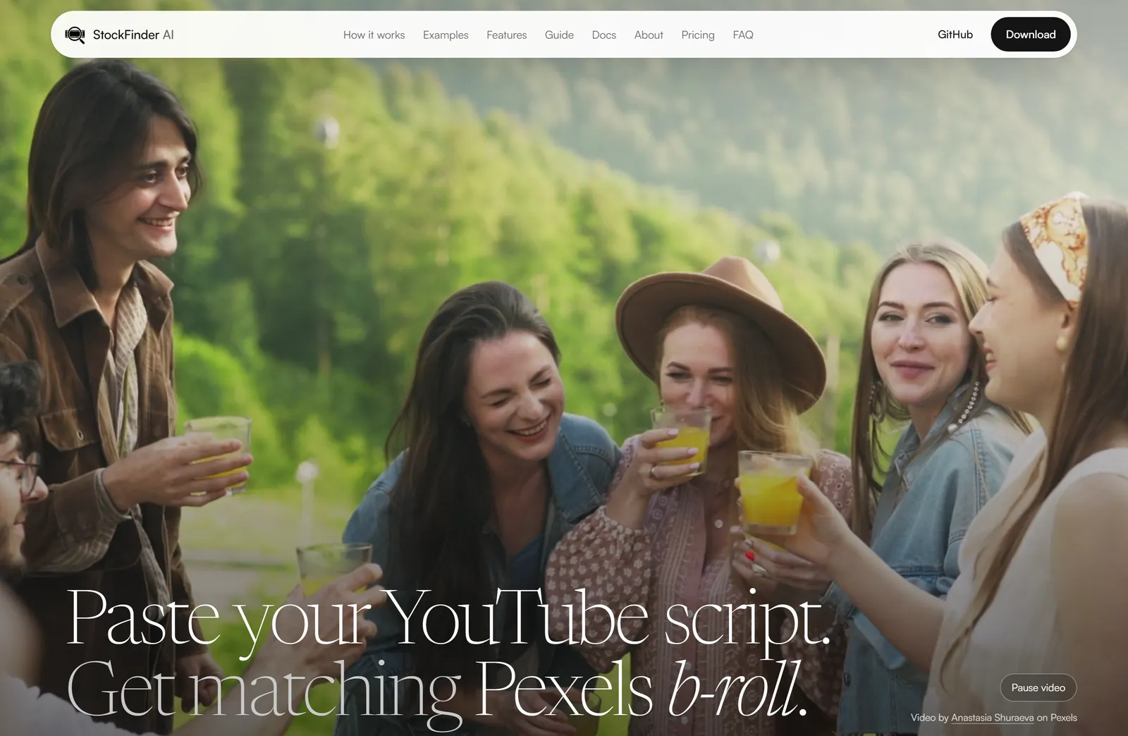 StockFinder AI landing page: friends toasting outdoors under the headline “Paste your YouTube script. Get matching Pexels b-roll.”